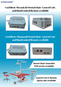 Confident Meenakshi and Chamundi Dental Chair Control Unit